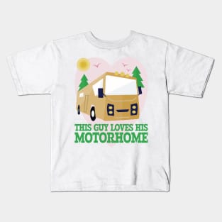 This Guy Loves His Motorhome Kids T-Shirt